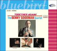 Title: Together Again! 1963 Reunion with Lionel Hampton, Teddy Wilson & Gene Krupa, Artist: Benny Goodman