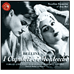 Bellini: I Capuleti e i Montecchi