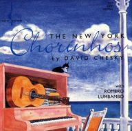 Title: The New York Chorinhos, Artist: David Chesky
