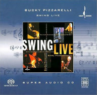 Title: Swing Live, Artist: Bucky Pizzarelli