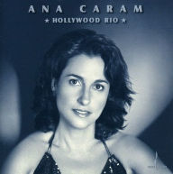 Title: Hollywood Rio, Artist: Ana Caram