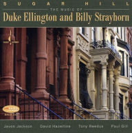 Title: Sugar Hill: Music of Duke Ellington and Billy Strayhorn, Artist: Jackson / Hazeltine / Reedus /