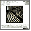 Tod Machover: Spectres