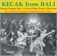 Kecak: A Balinese Music Drama