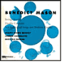Benedict Mason: String Quartet; Double Concerto; Self-Referential Songs and Realistic Virelais