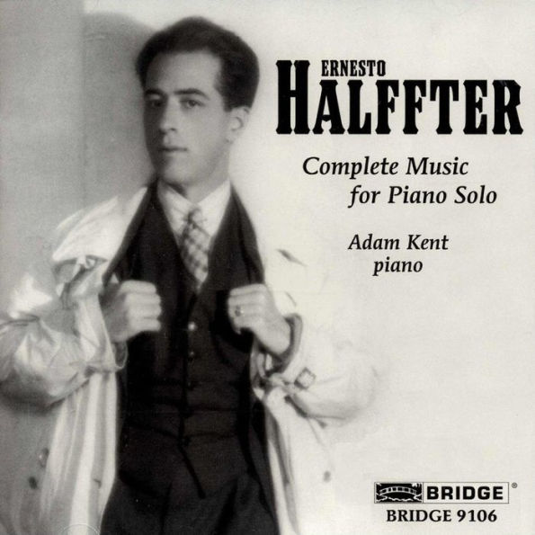 Ernesto Halffter: Complete Music for Piano Solo