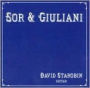 David Starobin Performs Sor and Giuliani