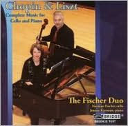 Chopin & Liszt: Complete Music for Cello & Piano