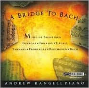 Title: A Bridge to Bach, Artist: Andrew Rangell