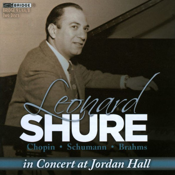 Leonard Shure in Concert at Jordan Hall