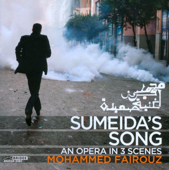 Mohammed Fairouz: Sumeida's Song