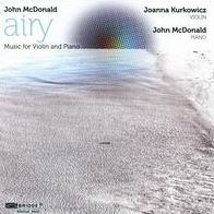 John Mcdonald: Airy - Music for Violin & Piano