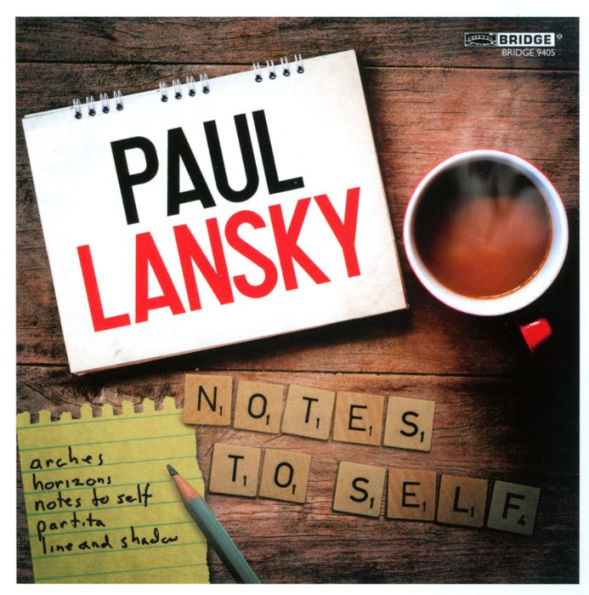 Paul Lansky: Notes to Self