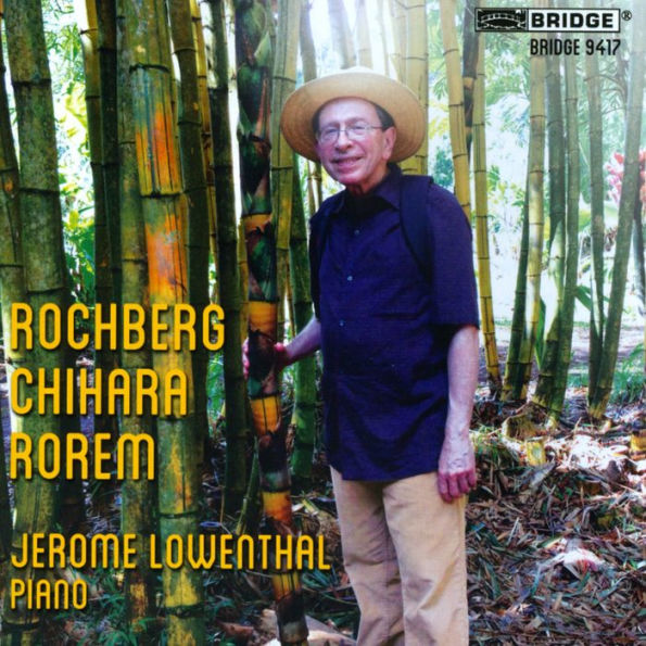 Rochberg, Chihara, Rorem