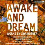Title: Awake and Dream: Music by Lior Rosner, Artist: Katia Popov
