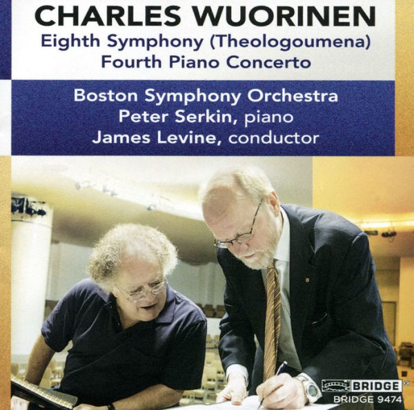 Charles Wuorinen: Eighth Symphony (Theologoumena); Fourth Piano Concerto