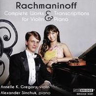 Rachmaninoff: Complete Music & Transcriptions for Violin & Piano