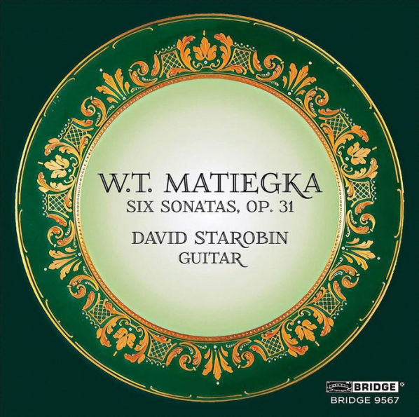 W.T. Matiegka: Six Sonatas, Op. 31