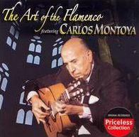Carlos Montoya and Friends: The Art of the Flamenco Guitar