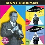 Title: Arrangements by Fletcher Henderson/Arrangements by Eddie Sauter, Artist: Benny Goodman