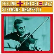 Title: Feeling + Finesse = Jazz, Artist: Stephane Grappelli