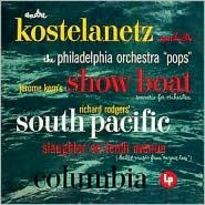 Title: Kostelanetz and the Philadelphia Pops Play Broadway Favorites, Artist: Andre Kostelanetz