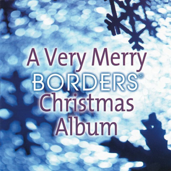 Very Merry Borders Christmas Album / Various