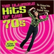 The Ultimate Hits of the 70's