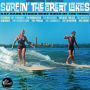 Surfin' the Great Lakes: Kay Bank Studio Surf Sides of the 1960s