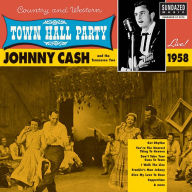 Title: Live At Town Hall Party 1958 (Johnny Cash), Artist: Johnny Cash