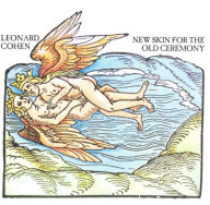 Title: New Skin for the Old Ceremony, Artist: Leonard Cohen