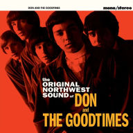 Title: The Original Northwest Sound of Don & the Goodtimes, Artist: Don & the Goodtimes