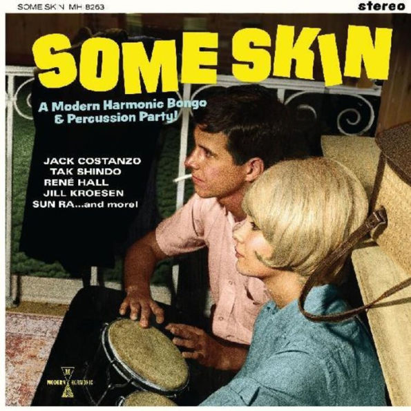 Some Skin: A Modern Harmonic Bongo & Percussion Party
