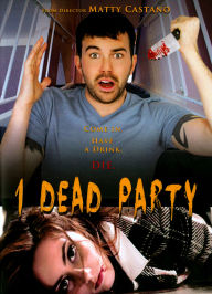 Title: 1 DEAD PARTY