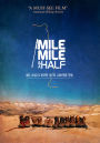 Mile... Mile & a Half