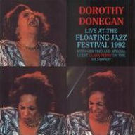 Title: Dorothy Donegan: Live At the Floating Jazz Festival 1992, Artist: Dorothy Donegan Trio