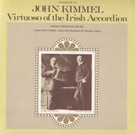 Title: Virtuoso of the Irish Accordion, Artist: John Kimmel