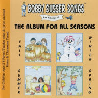 Title: The Album for All Seasons, Artist: Bobby Susser