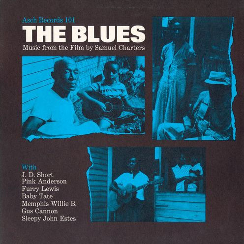 The Blues: Music from the Film By Sam Charters