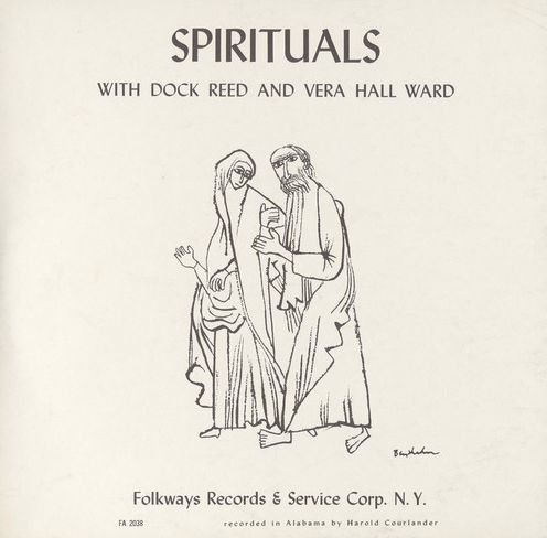 Spirituals with Dock Reed and Vera Hall Ward