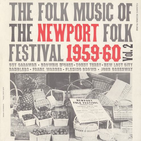 Folk Music of the Newport Folk Festival, Vol. 2: 1959-60