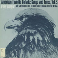 Title: American Favorite Ballads, Vol. 5 [1962], Artist: Pete Seeger