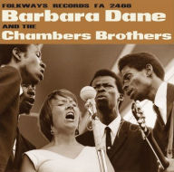 Title: Barbara Dane & the Chambers Brothers, Artist: The Chambers Brothers