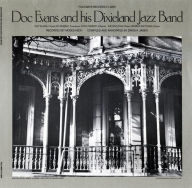 Title: Doc Evans and His Dixieland Jazz Band, Artist: Doc Evans