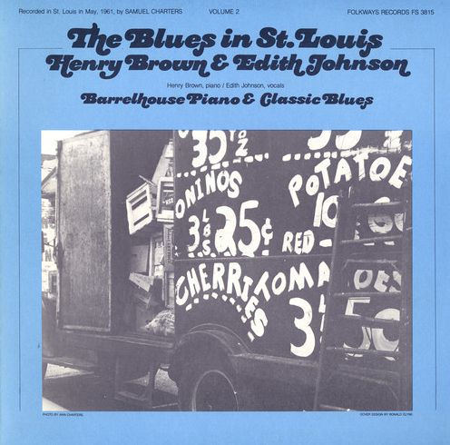 The Blues in St. Louis, Vol. 2: Barrelhouse Piano & Classic Blues