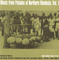 Title: Music from Petauke of Northern Rhodesia, Vol. 1, Artist: 