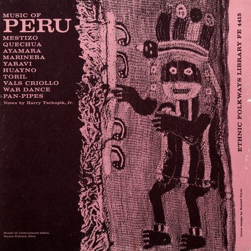 Music of Peru [Folkways]