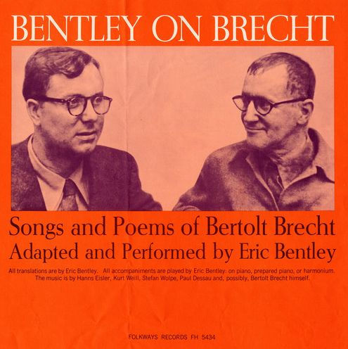 Bentley on Brecht: Songs & Poems of Bertolt Brecht