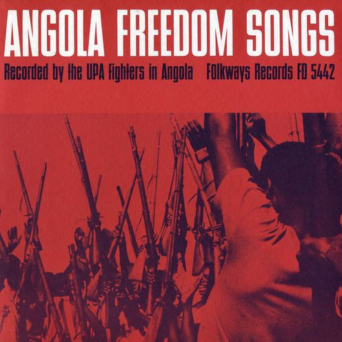 UPA Fighters: Angola Freedom Songs