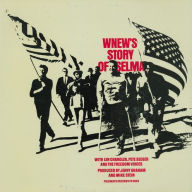 Title: WNEW's Story of Selma, Artist: Pete Seeger